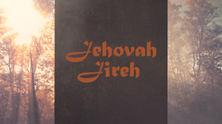 jehovah jireh