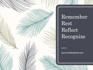 remember rest reflect recognize